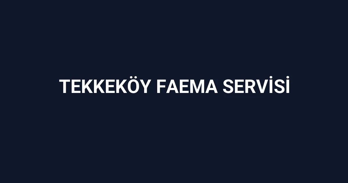 Tekkeköy Faema Servisi